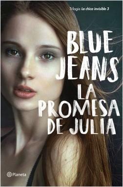 La promesa de Julia "(Trilogía La chica invisible - 3)". 