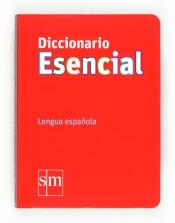 Diccionario Esencial de la Lengua española. 