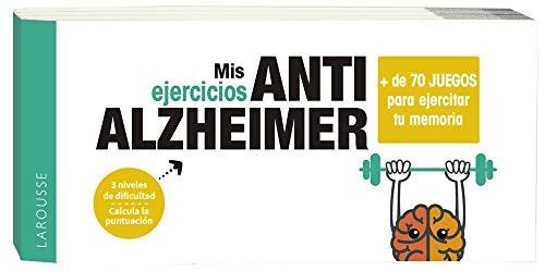 Anti Alzheimer (+ de 70 juegos para ejercitar tu memoria) "(Mis ejercicios)". 