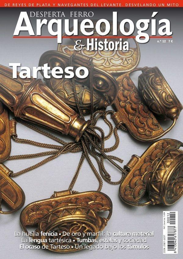 Desperta Ferro. Arqueología & Historia nº 12: Tarteso. 