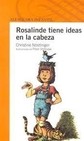 Rosalinda tiene ideas en la cabeza. 