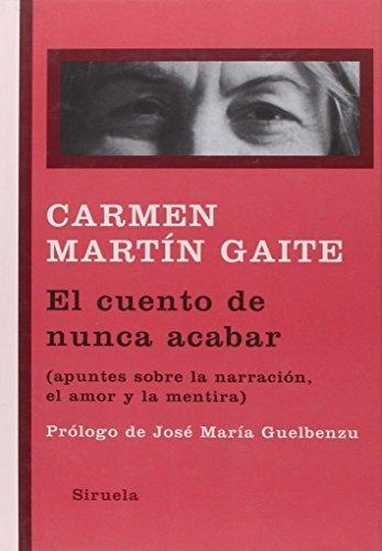 El cuento de nunca acabar "(Biblioteca Carmen Martín Gaite)"