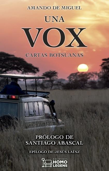 Una Vox "Cartas botsuanas". 