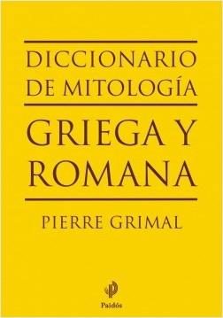 Diccionario de Mitología Griega y Romana. 