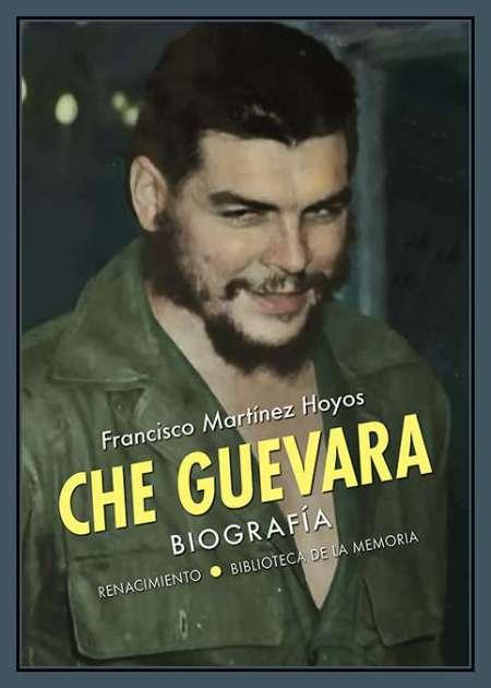 Che Guevara "Biografía". 