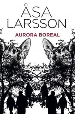Aurora boreal "(Serie Rebecka Martinsson - 1)". 