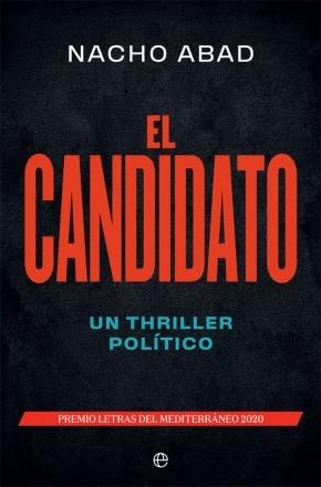 El candidato "Un thriller político". 