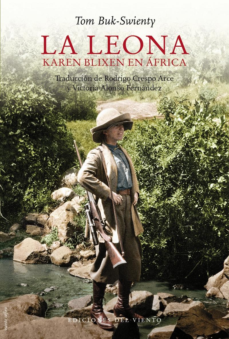 La leona "Karen Blixen en África". 
