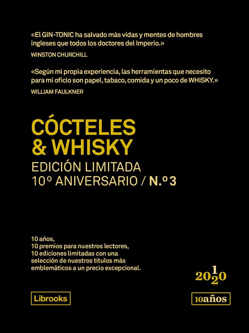 Cócteles & Whisky "Iconic Whisky / El arte del mixing". 