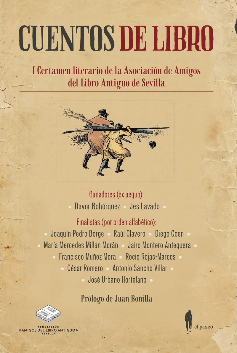 Cuentos de libro "I Certamen literario de la Asociación de Amigos del Libro Antiguo de Sevilla". 