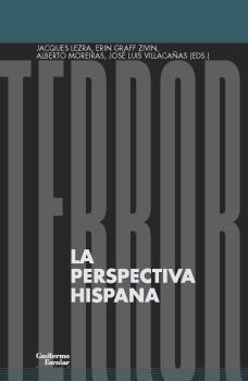 Terror. La perspectiva hispana. 