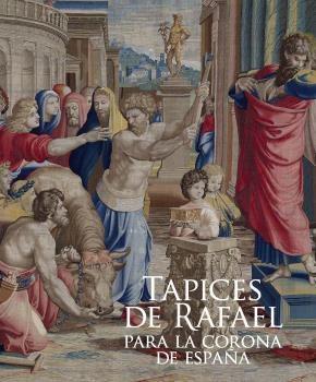 Tapices de Rafael para la Corona de España. 