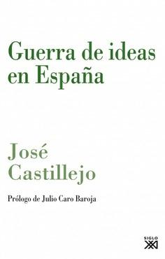 Guerra de ideas en España "Filosofía, política y educación". 