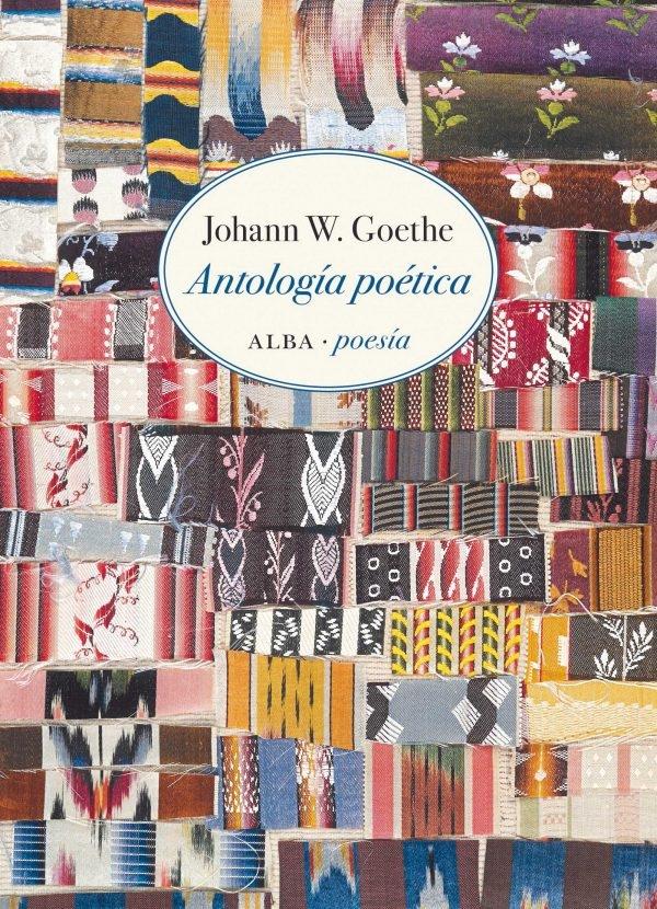 Antología poética "(Johann W. Goethe)". 