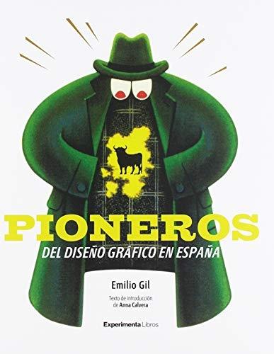 Pioneros del diseño gráfico en España. 
