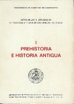 Prehistoria e Historia Antigua "I Jornadas de metodología aplicada de las ciencias históricas"
