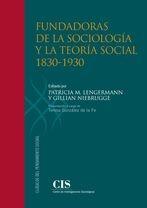 Fundadoras de la sociología y la teoria social 1830-1930
