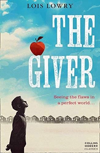 The Giver "(The Giver Quartet - 1)". 