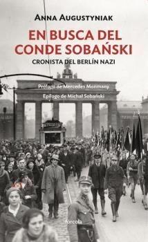 En busca del conde Sobanski "Cronista del Berlín nazi". 