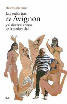 Las Señoritas de Avignon y el discurso crítico de la modernidad. 