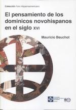 El pensamiento de los dominicos novohispanos en el siglo XVI. 