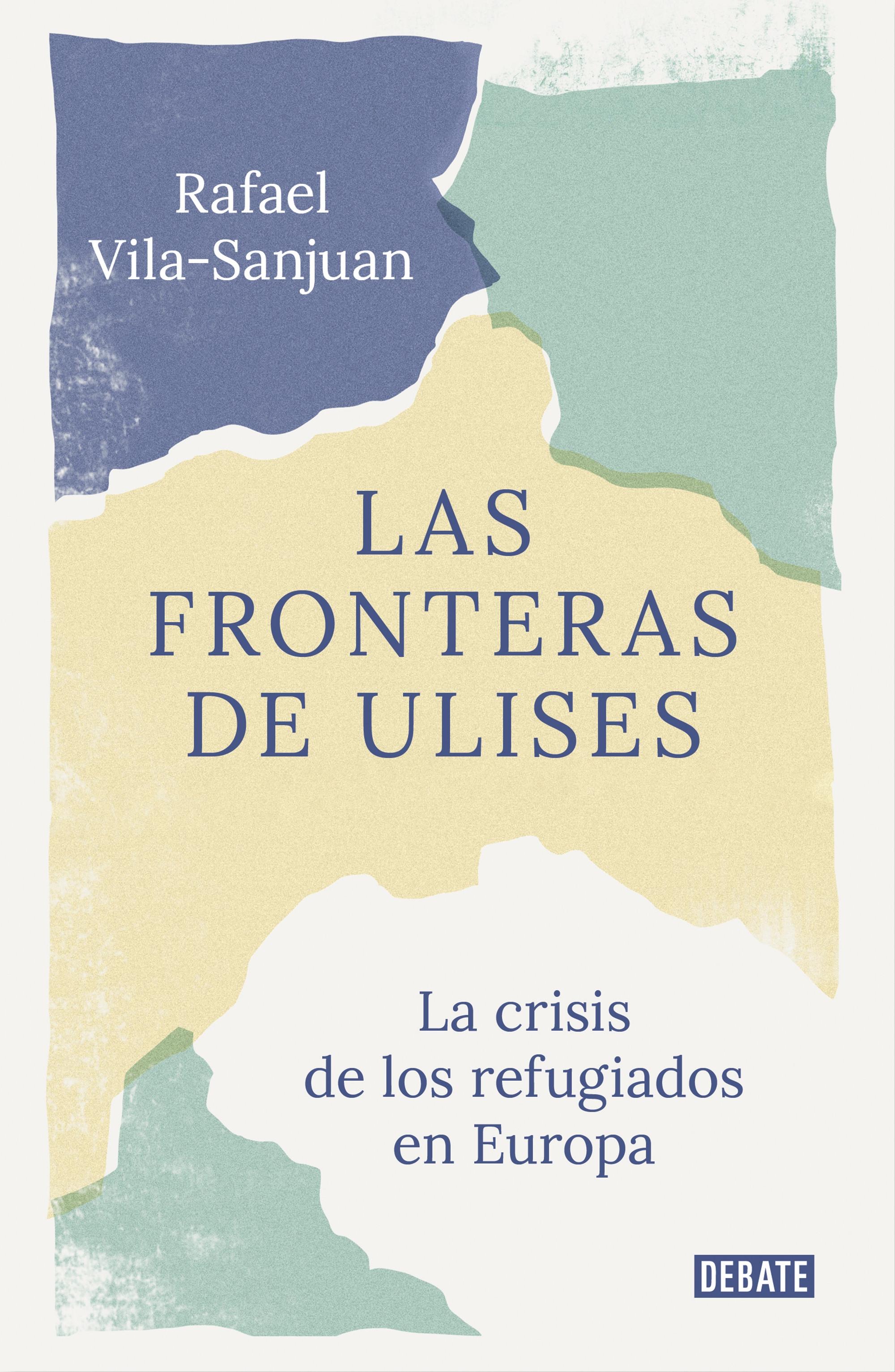 Las fronteras de Ulises "El viaje de los refugiados a Europa". 