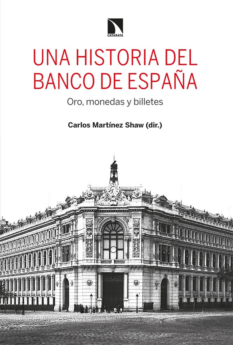 Una historia del Banco de España. 