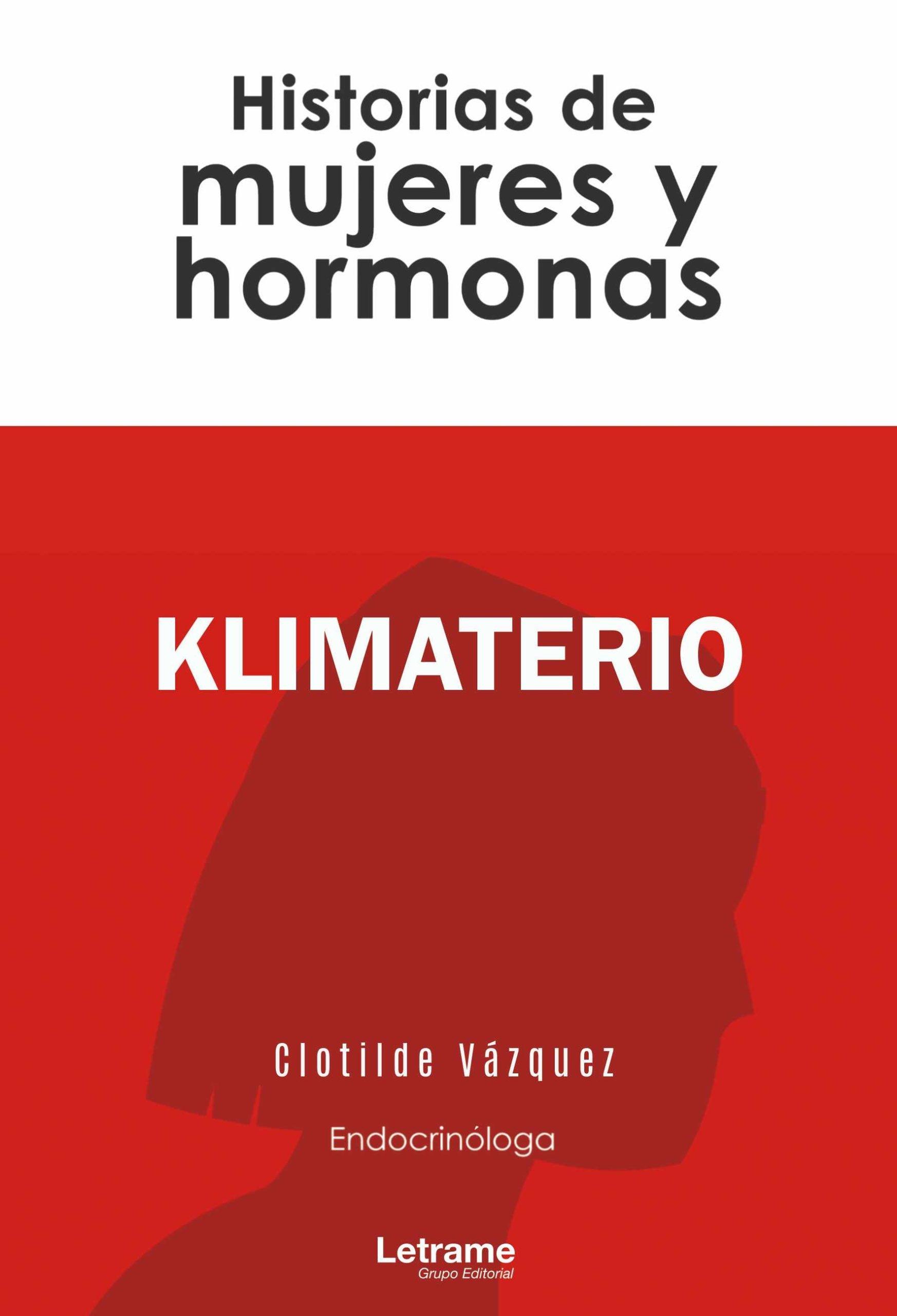 Klimaterio "Historias de mujeres y hormonas". 