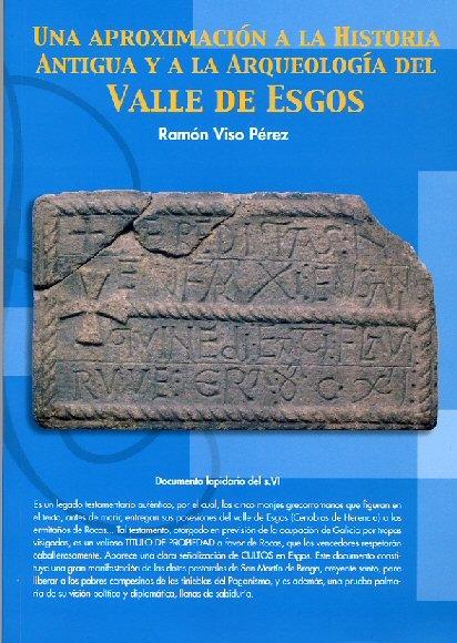 Una aproximación a la Historia Antigua y a la arqueología del Valle de Esgos. 