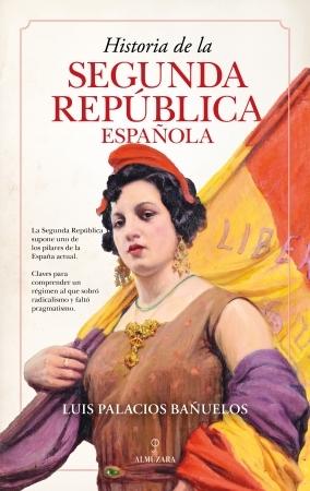Historia de la Segunda República española. 