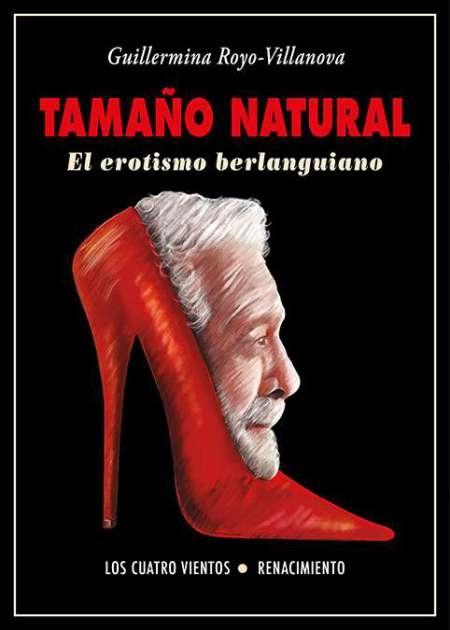Tamaño natural "El erotismo berlanguiano". 
