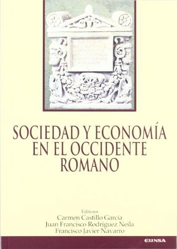 Sociedad y economía en el occidente romano. 