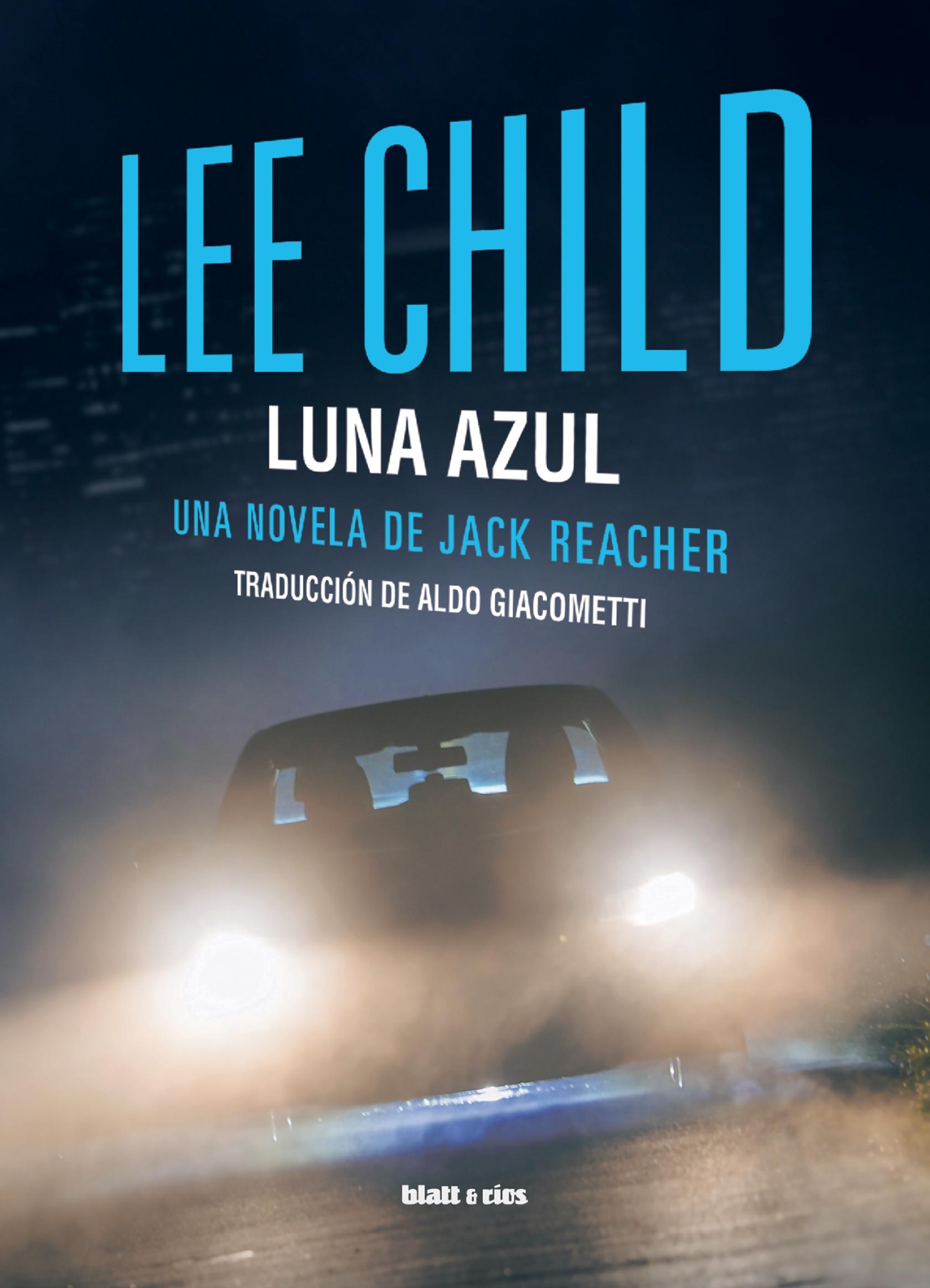 Luna azul "(Una novela de Jack Reacher - 24)". 