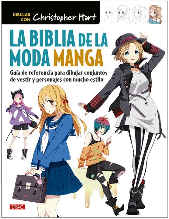 La biblia de la moda manga "Guía de referencia para dibujar conjuntos de vestir y personajes con mucho estilo"