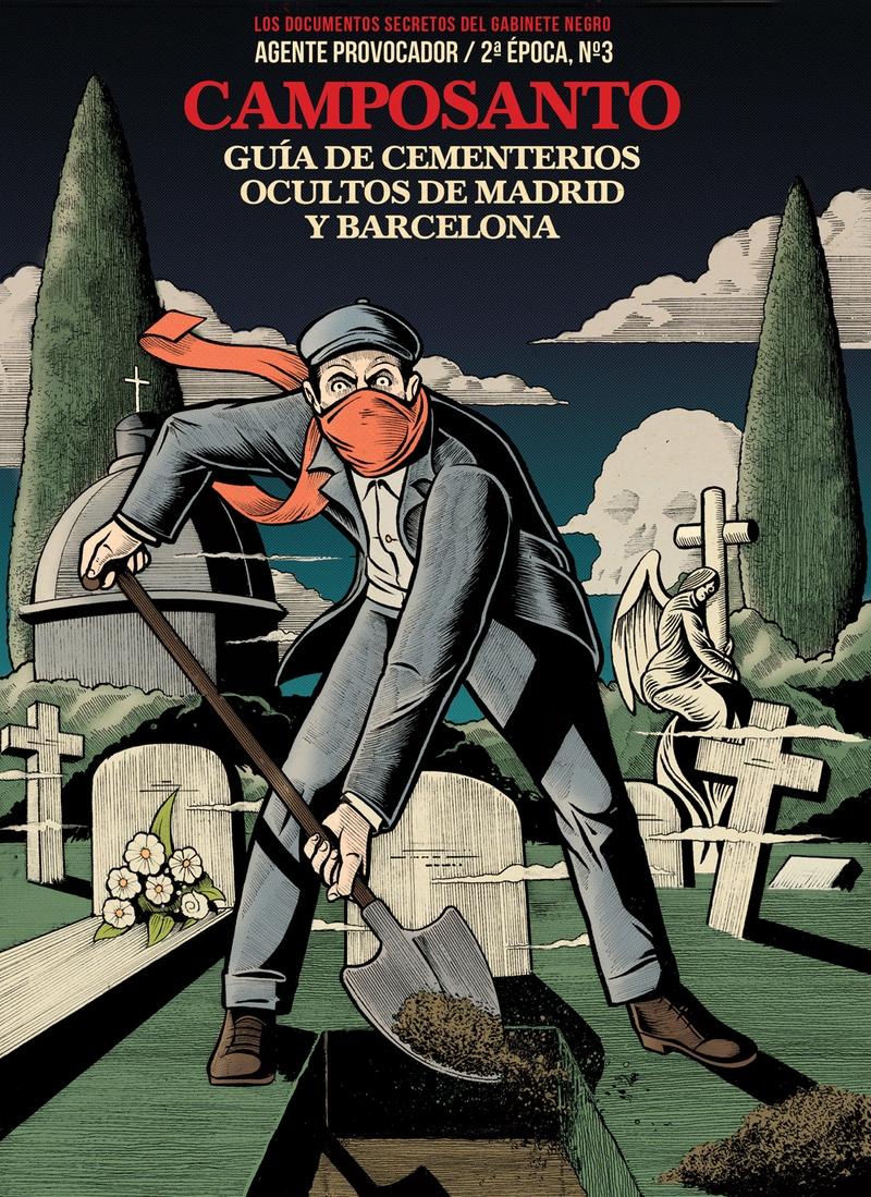 Camposanto "Guía de cementerios ocultos de Madrid y Barcelona". 