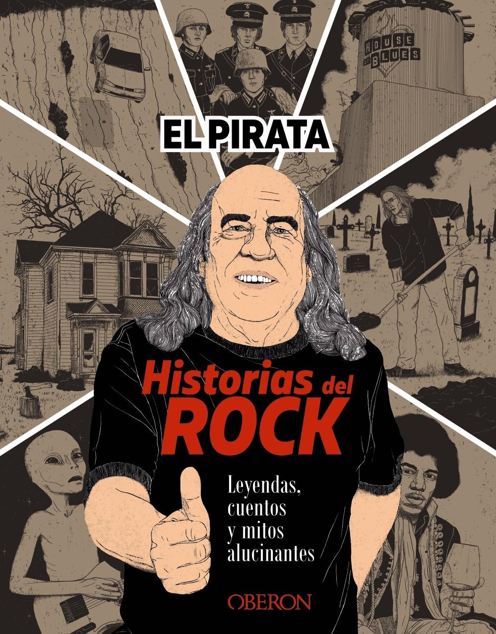 Historias del Rock "Leyendas, cuentos y mitos alucinantes". 