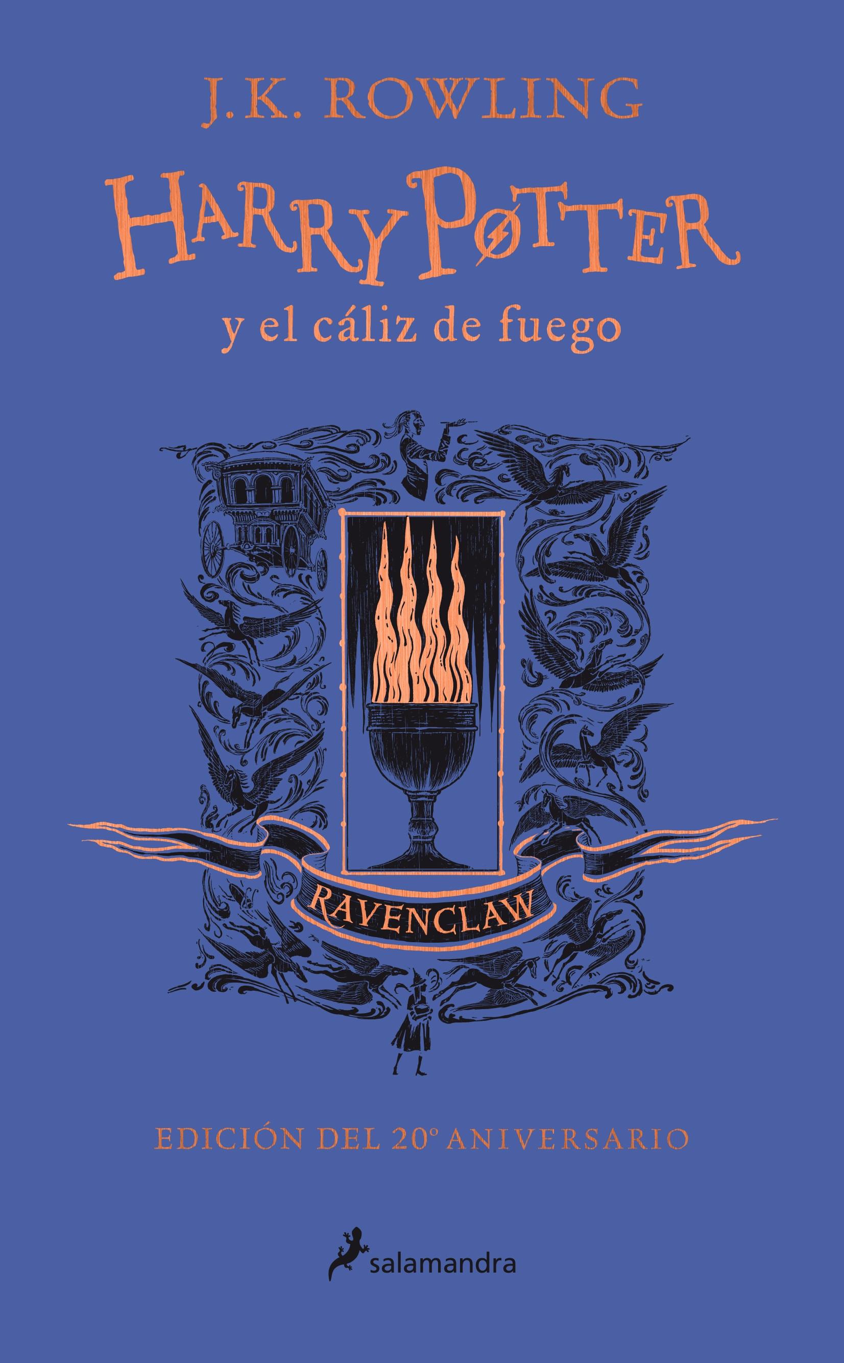 Harry Potter y el cáliz de fuego: Ravenclaw (Harry Potter - 4) "Ingenio - Estudio - Sabiduría (Edición del 20 Aniversario)"