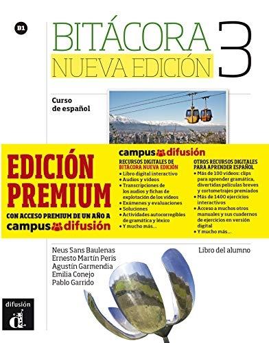 Bitácora 3. Nueva edición Premium (Libro alumno + Mp 3) "Curso de español". 