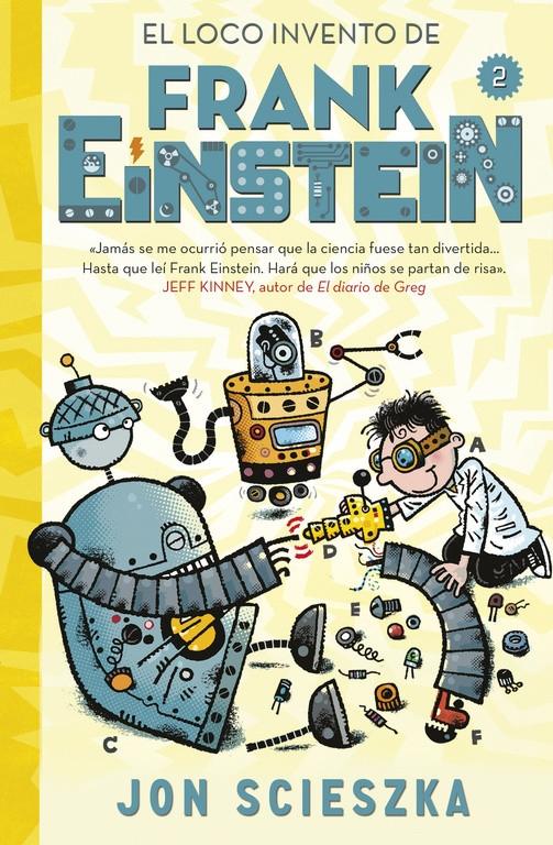 El loco invento de Frank Einstein "(Serie Frank Einstein - 2)"