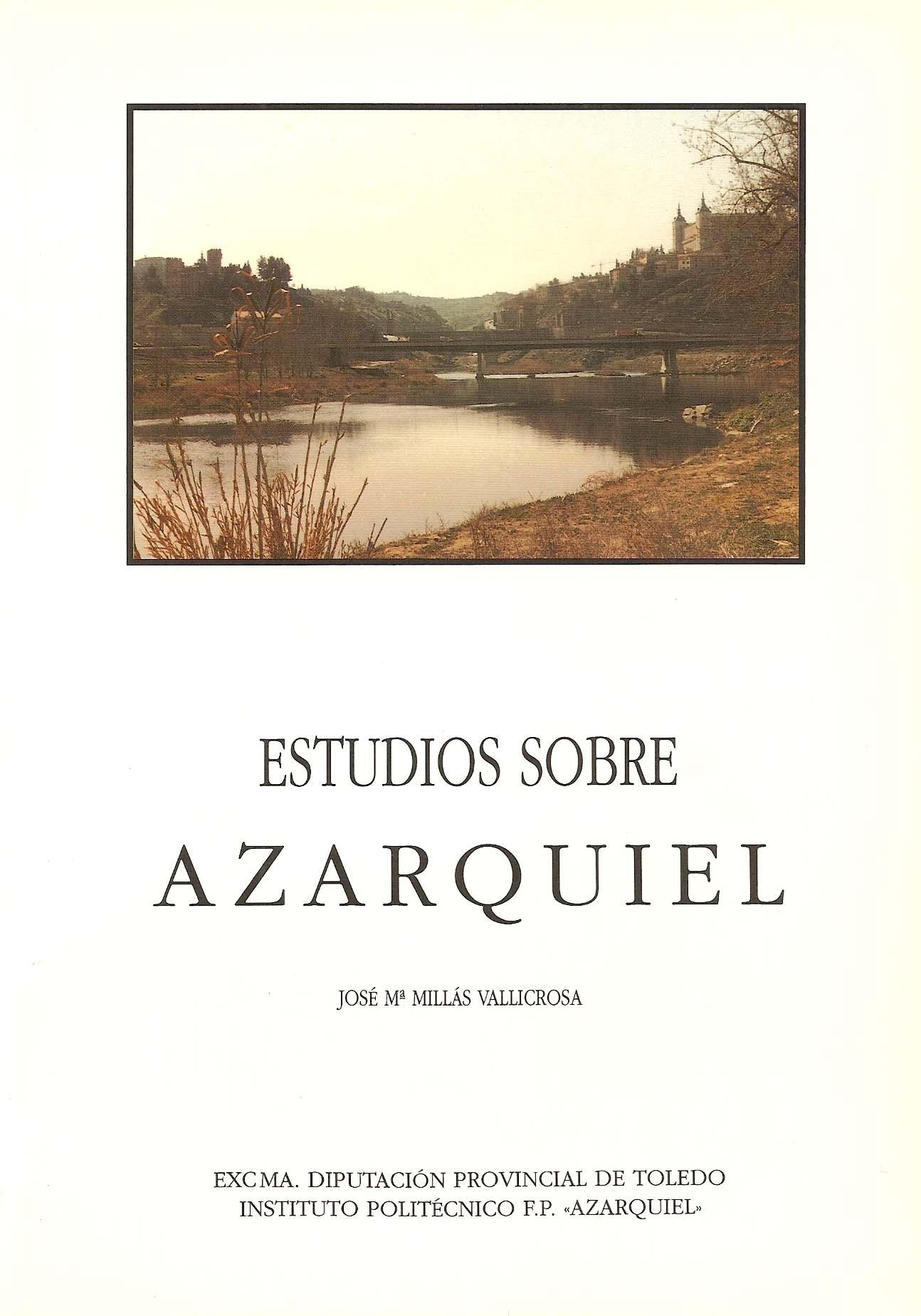Estudios sobre Azarquiel. 