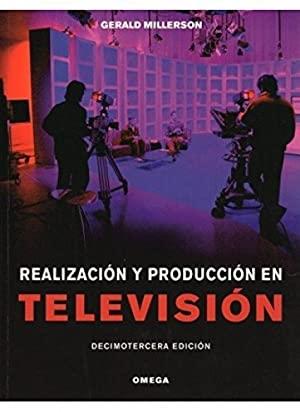 Realización y producción en televisión. 