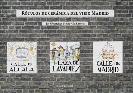 Rótulos de cerámica del viejo Madrid. 