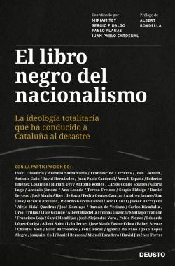 El libro negro del nacionalismo "La ideología totalitaria que ha conducido a Cataluña al desastre". 
