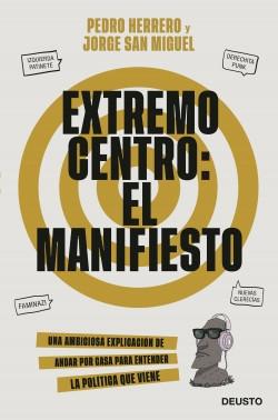 Extremo Centro: el Manifiesto. 