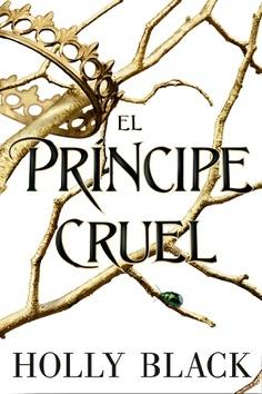 El príncipe cruel "(Los habitantes del aire - 1)". 