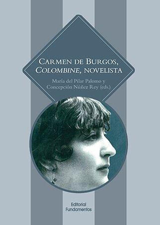 Carmen de Burgos, 'Colombine', novelista