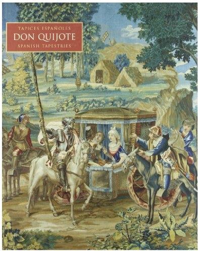 Tapices españoles del siglo XVIII. Don Quijote. 