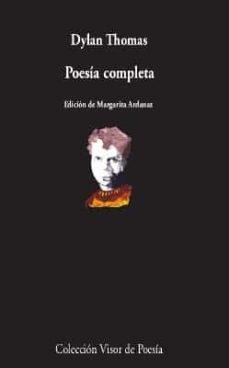 Poesía completa "(Dylan Thomas)". 