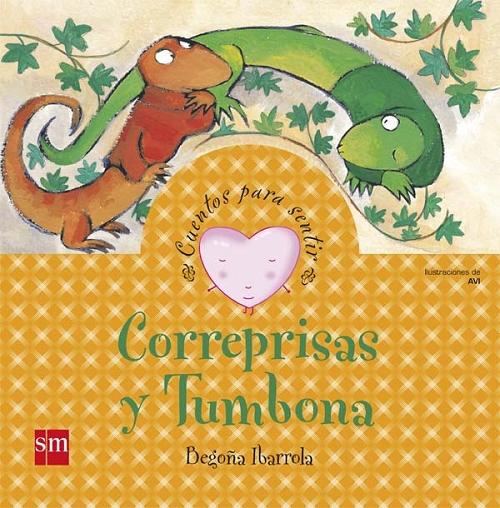 Correprisas y Tumbona "Un cuento sobre la ansiedad". 