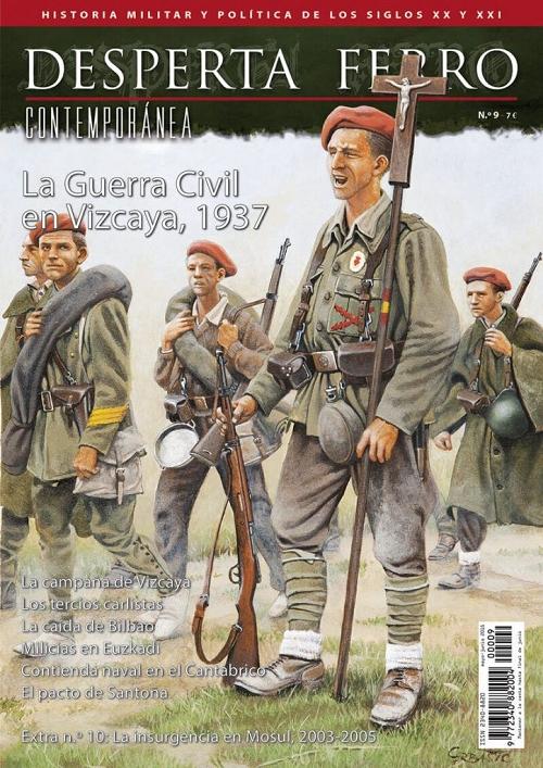 Desperta Ferro. Contemporánea nº 9: La guerra civil en Vizcaya, 1937. 